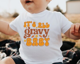 Gravy Baby Thanksgiving Kids Sweatshirt, Retro Thanksgiving Toddler Tshirt, Funny Thanksgiving Dinner Tee for Kids, Groovy Fall Baby Onesie