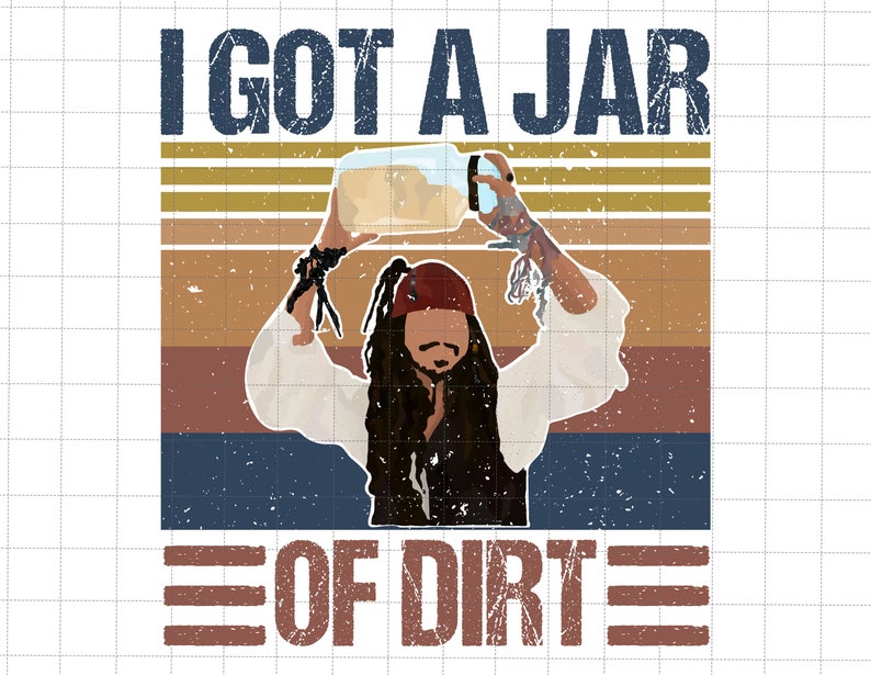 Vintage I Got A Jar of Dirt Png Free Johnny Png Depp Support Etsy Ireland
