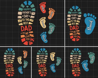 Vintage Happy Father&#39;s Day To The Best Dad We Love You Png, Personalized Fathers and Childs Footprints, Dad Kid Footprints Png, Father&#39;s Day