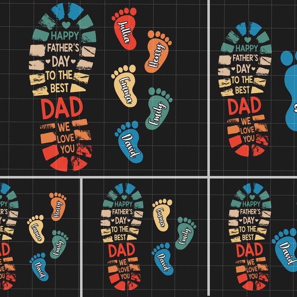 Vintage Happy Father's Day To The Best Dad We Love You Png, Personalized Fathers and Childs Footprints, Dad Kid Footprints Png, Father's Day