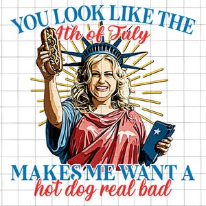Você parece o 4 de julho em PNG, me dá vontade de um cachorro-quente muito ruim em PNG, 4 de julho engraçado, liberdade em PNG, cachorro-quente em PNG, Dia da Independência em PNG