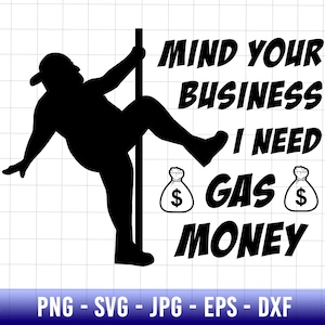Funny Pole Dancer Svg, Fat Man Pole Dance Svg, Fat Guy Pole Dancer, Will Dance For Trucks Parts, Fat Guy Svg, Diesel svg, Gas Daddy Svg