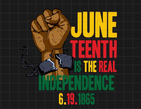 Juneteenth In the Real Independence 1865 Png, Juneteenth Png, African American Png, Black Power Png, Black Queen Png, Breaking Every Chain