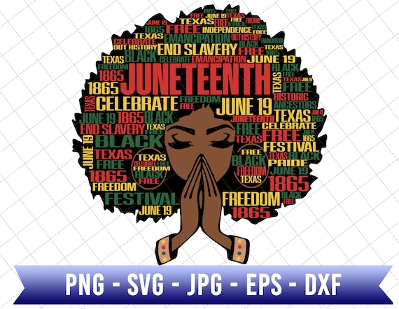 Black Women Svg, Juneteenth Since 1865 Svg, Juneteenth Svg, Juneteenth The Real Independence Svg, African American Svg, Black Girl Svg