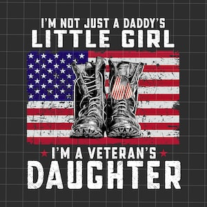 Non sono solo la bambina di un papà Png, Sono la figlia di un veterano Png, Bandiera veterano degli Stati Uniti Png, Giorno dei veterani Png, Giorno della memoria Png, Festa del papà Png