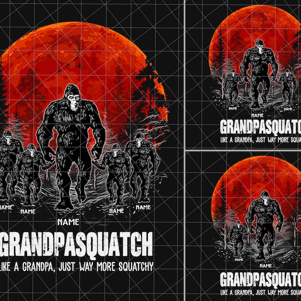 Custom Grandpasquatch Like A Grandpa Just Way More Squatchy Png, Personalized Fathers Day Shirt, Papasquatch Png, Grandpa Sasquatch Bigfoot