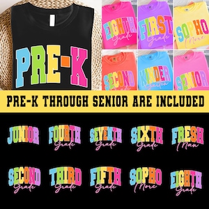 Colorful Back to School Png Bundle, Kindergarten Png, Pre-K To 8th Grade Png, First Day School, Senior Junior Png, Sophomore, Freshman