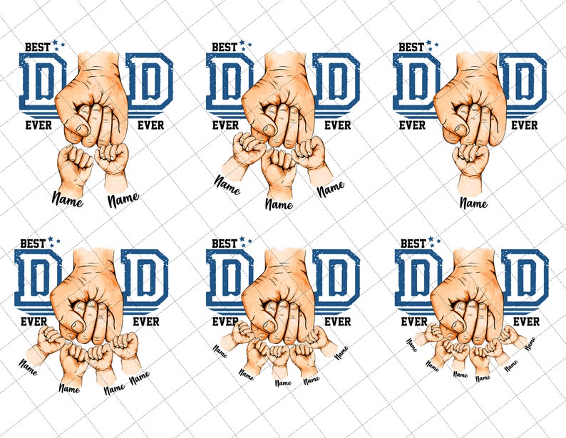 May include: A set of six digital designs featuring the text "Best Dad Ever" with a blue and white baseball-themed graphic. Each design includes a hand with fingers intertwined with smaller hands, and the text "Name" appears below the hands.