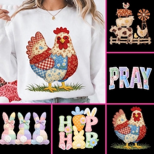 May include: White sweatshirt featuring a patchwork chicken design with red, blue, and beige patterns. The chicken is standing on green grass. Additional images include farm animals, the word "PRAY", and Easter-themed graphics.