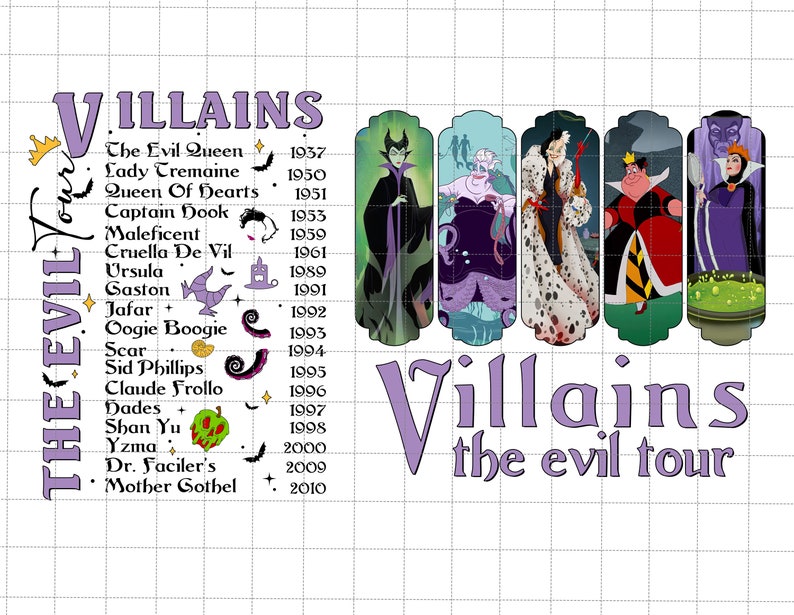 May include: A digital graphic featuring the text "Villains the evil tour" in purple. The design includes illustrations of various Disney villains like Maleficent and Cruella De Vil, along with their names and the years they debuted.