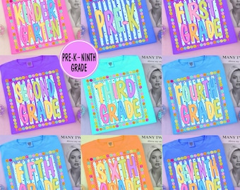 May include: A collection of nine colorful t-shirts featuring school grade levels from Pre-K to Seventh Grade. Each shirt displays a central graphic with vertical stripes, a border of small smiley faces, and bold text stating the specific grade level.