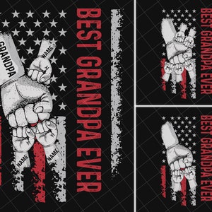 Personalized Best Grandpa Ever Png, Baby Toddler Kid Dad Fist Bump, Father&#39;s Day Fist Bump Set Flag America Png, Father&#39;s Day Png