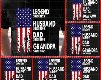 Benutzerdefinierte Legende Ehemann Daddy Opa Seit PNG Bündel, Distressed, Dad Amerikanische Flagge Png, personalisierter Vater mit Jahre Shirt, Vatertag Png