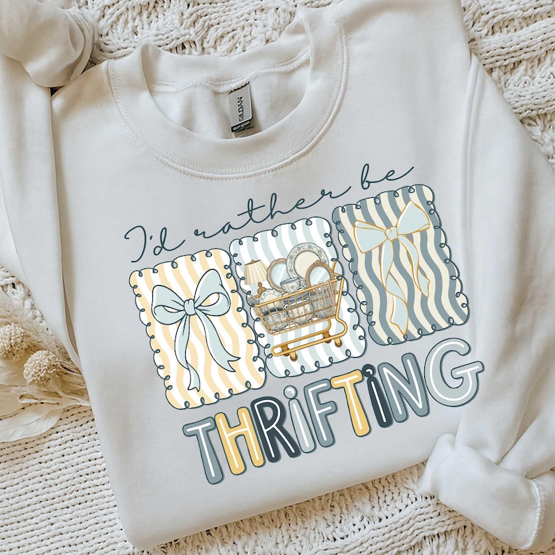 I’d Rather Be Thrifting PNG, Thrift aesthetic Shirt Design, Cute Thrift Cart Quote, Vintage Shopping Lover Coquette, Boutique Style Digital image 2