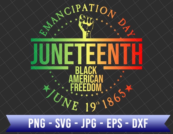 Emancipation Day Juneteenth Since 1865 Svg, Black American Freedom, African American Svg, Juneteenth The Real Independence, Juneteenth Svg