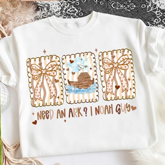 Need an Ark I Noah Guy PNG, Preppy Christian Png, Jesus BrushstrokePng, Bible Verse PNG, Kids Biblical Toddler Sublimation, Digital download
