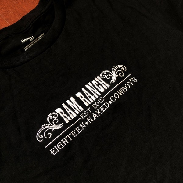 Embroidered Ram Ranch Cowboys T-Shirt | Grant MacDonald | TikTok Song | Funny Shirt | Comedy Shirt | Cowboys | Hip Hop | Trendy