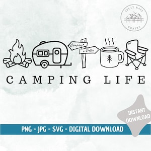 Campingleben PNG - SVG - JPG - Schnittdatei - digitaler Download - Basteln - Personalisiert - Camper - Lagerfeuer - Kaffee - Urlaub - Gemütlich - Komfort