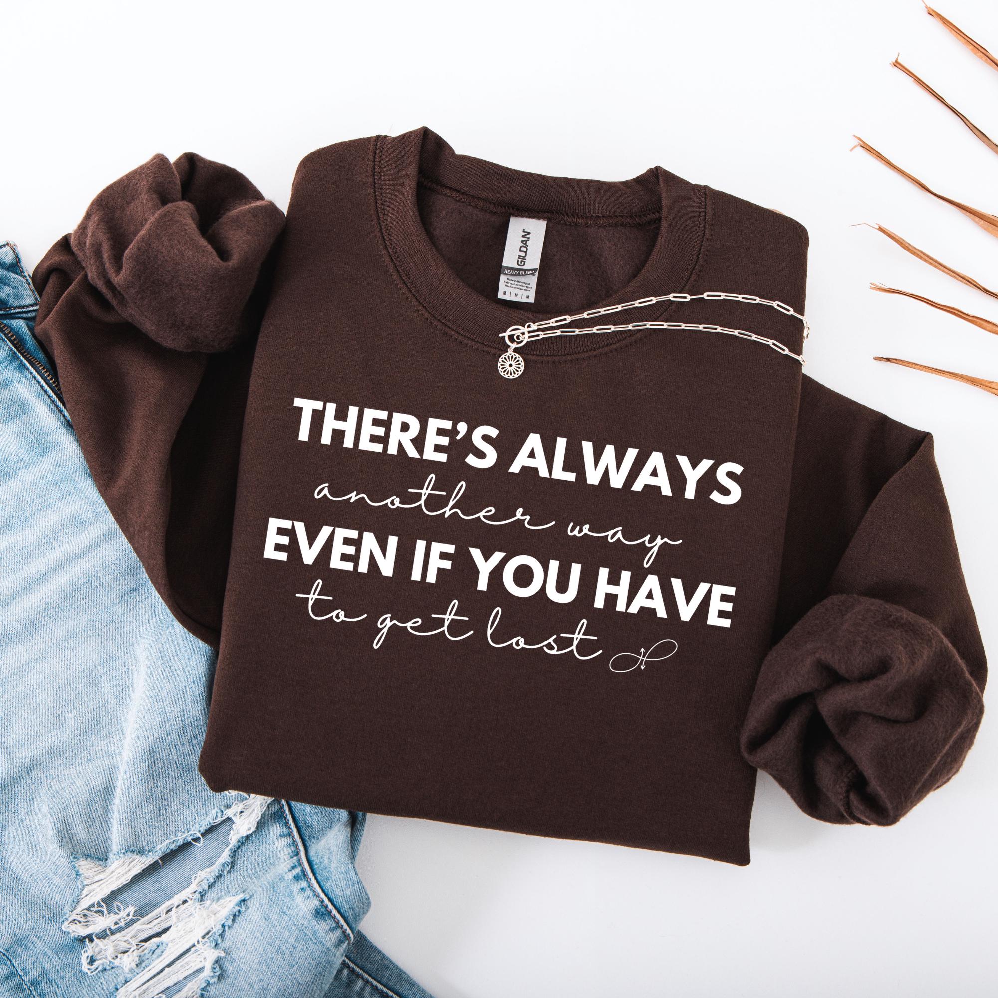 There's Always Another Way PNG - SVG - JPG - Cut File - Digital ...