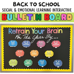Social & Emotional Learning | Back To School Bulletin Board | Retrain Your Brain