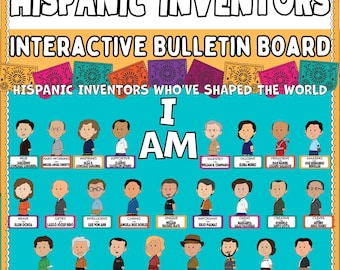 Hispanic Heritage Month Bulletin Board I Am Inventors Who've Shaped the World