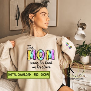 Cette maman porte son coeur sur sa manche Fête des mères Png Téléchargement numérique Sublimation maman maman nana grand-mère t-shirt graphique