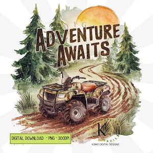 Camouflage Four Wheeler PNG Quad Sublimation design ATV aventure vous attend des cliparts tout-terrain boue Camo téléchargement numérique
