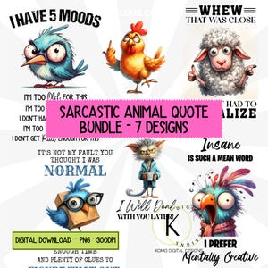 Funny Sarcastic Png Bundle Animal Clipart Graphic Tshirt Design Digital Download