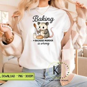 Cuisson d'opossum drôle PNG | Conception de sublimation de cuisson d'humour noir | Clipart Opossum mignon | Cuisson parce que le meurtre est une erreur Téléchargement numérique