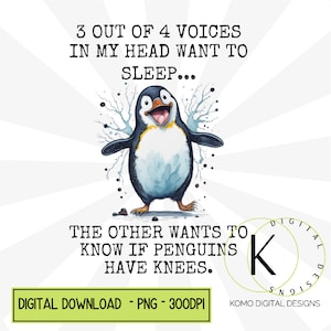 3 de 4 vozes na minha cabeça, PNG engraçado, download digital de pinguim fofo, camiseta gráfica, arquivo de sublimação sarcástico