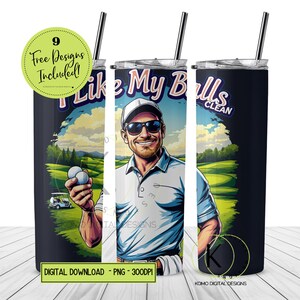 I Like My Balls Clean Tumbler Wrap PNG, Funny Golf 20oz Skinny Tumbler, Golf Sublimation PNG, Golfer Gift, Golf Humor Wrap, Digital Download