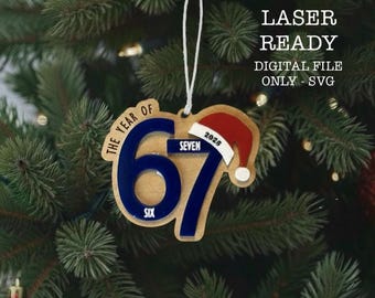 67 Ornament SVG, Laser Cut File (Digital File)