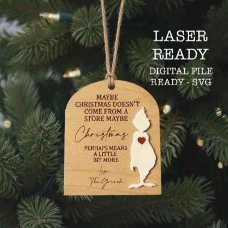 Maybe Christmas Doesn’t Come Ornament File | Laser Cut SVG