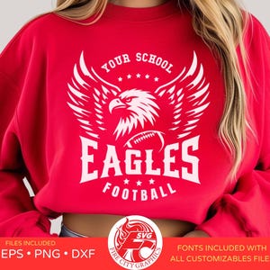 Eagles Football SVG customizável, Eagles Football PNG, Eagles Football Personalized Shirt SVG, Eagles School svg, School Spirit shirt svg.