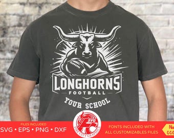 Longhorns Football Customizable SVG, Longhorns Custom Team SVG, Football Personalized Shirt svg, Longhorns Mascot, High School Spirit svg.