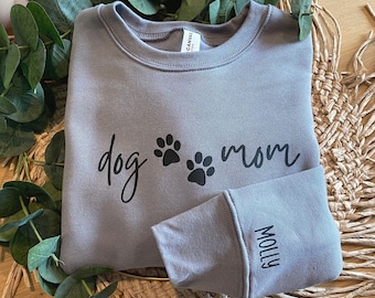 Personalized Dog Mom Sweatshirt with Dog Name on Sleeve and Paw Print, Dog Lover Sweatshirt, Dog Mama Crewneck, Mothers Day Gift for Dog Mom