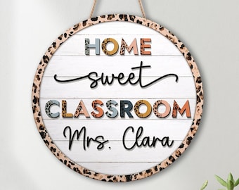 Personalized Classroom Sign, Teacher Door Sign, Home Sweet Classroom Door Hanger, Kindergarten Custom Sign, Gift For Teacher,Classroom Decor