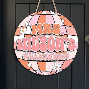 Disco Classroom 3D Door Sign, Groovy Teacher Door Hanger, Back to School Gift, Custom Teacher Door Sign, Classroom Decoration, Teacher Gifts