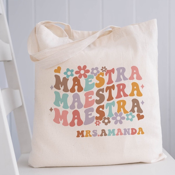 Custom Teacher Tote Bag, Spanish Teacher Gifts, Maestra Tote Bag, Bilingual Teacher Gift, Gift For Maestra, Teacher Appreciation Gifts