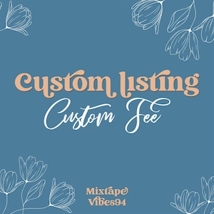 Custom Listing - Custom Fee