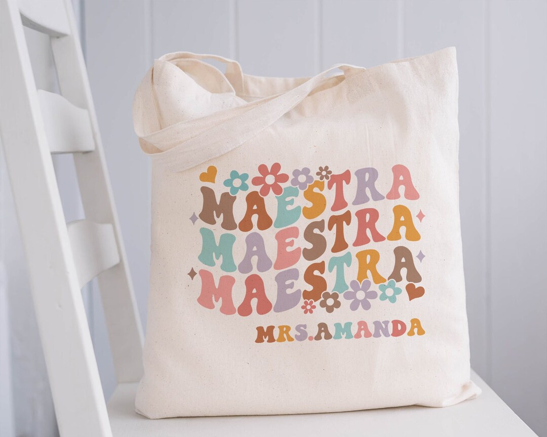 Custom Teacher Tote Bag, Spanish Teacher Gifts, Maestra Tote Bag ...