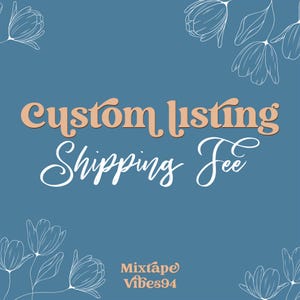 Custom Listing - Shipping Fee