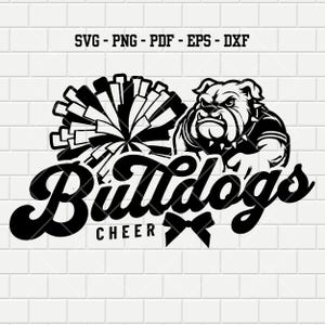 Bulldogs Cheer SVG | Bulldogs svg |  Bulldogs logo svg | Varsity Team svg | Bulldog mascot | College png pdf eps  | School spirit