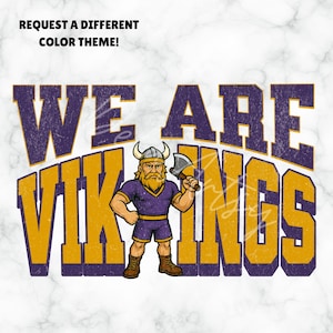 Vintage We Are VIKINGS Logo SVG PNG pdf | Purple Gold Mascot Logo | Clean & Distressed Styles | School Spirit Graphic for Shirts, Merch