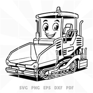 Cute Cartoon Asphalt Paver - svg png eps dxf pdf – Smiling Road Paving Machine Vector for Kids Birthday & Construction Crafts