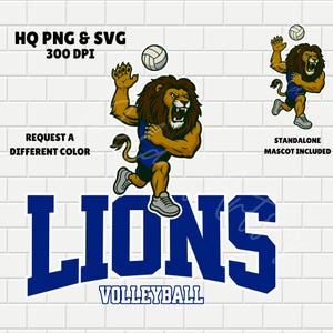 Lions Volleyball Logo SVG PNG Files | Lion Team Mascot, College School Spirit | Cricut Cut File, Sublimation, Digital Download