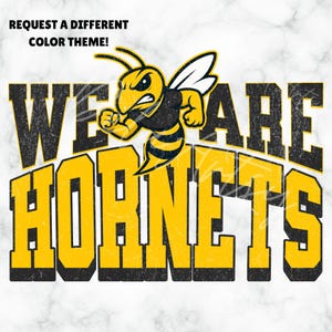 Vintage We Are Hornets Mascot Logo PNG SVG PDF | Black & Gold School Team Spirit Shirt Design | Distressed + Clean Files | Hornet Sublimatio