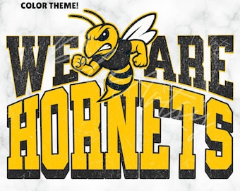 Vintage We Are Hornets Mascot Logo PNG SVG PDF | Black & Gold School Team Spirit Shirt Design | Distressed + Clean Files | Hornet Sublimatio