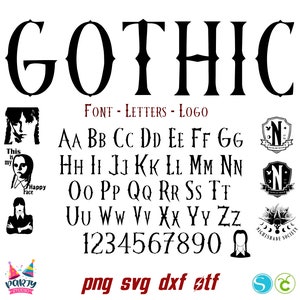 May include: Gothic font alphabet with uppercase letters, lowercase letters, and numbers. The font is black and has a bold, gothic style. The letters are arranged in rows and columns. The word "Gothic" is at the top of the image in a larger font size. The words "FONT - LETTERS - LOGO" are below the word "Gothic". The words "png svg dxf øtf" are at the bottom of the image.