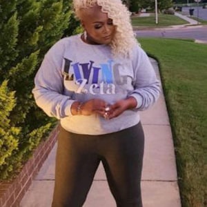 Living Zeta Crewneck | Zeta Phi Beta Sorority Shirt | Zeta Phi Beta Sorority Sweatshirt | Zeta Phi Beta Sorority Hoodie